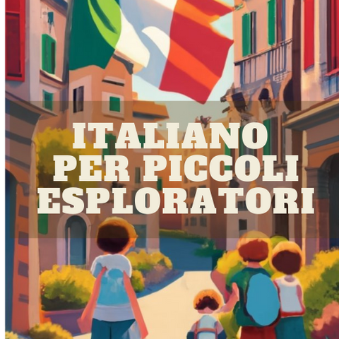 Ebook - Italiano per piccoli esploratori